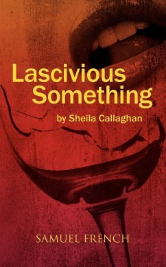 Lascivious Something - Callaghan, Sheila