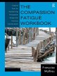The Compassion Fatigue Workbook - Bild 1