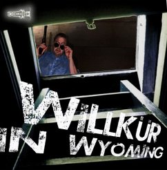 Willkür in Wyoming, 1 Audio-CD - Hardegen, Dirk