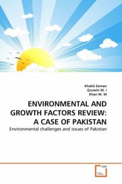ENVIRONMENTAL AND GROWTH FACTORS REVIEW: A CASE OF PAKISTAN - Zaman, Khalid;I, Qureshi M.;Khan, M. M.