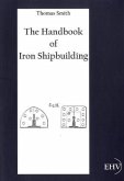 The Handbook of Iron Shipbuilding