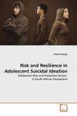 Risk and Resilience in Adolescent Suicidal Ideation