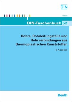 Rohre, Rohrleitungsteile und Rohrverbindungen aus thermoplastischen Kunststoffen Grundnormen