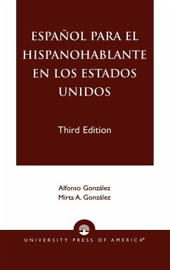 Espanol Para el Hispanohablante en los Estados Unidos - González, Alfonso; González, Mirta A.