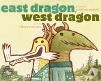 East Dragon, West Dragon