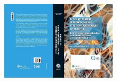 El nuevo marco jurídico de las telecomunicaciones en Europa : redes sociales especializadas, neutralidad de la red y dividendo digital - González de la Garza, Luis Miguel; Torres del Moral, Antonio