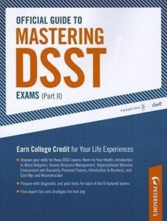 Official Guide to Mastering Dsst Exams (Vol II) - Peterson'S