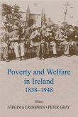Poverty and Welfare in Ireland 1838-1948