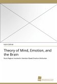 Theory of Mind, Emotion, and the Brain