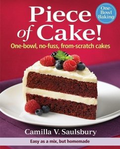 Piece of Cake! - Saulsbury, Camilla V