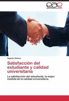 Satisfacción del estudiante y calidad universitaria