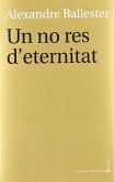 Un no res d'eternitat Un no res d'eternitat