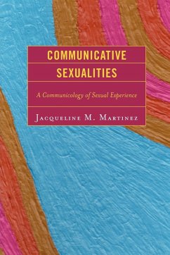 Communicative Sexualities - Martinez, Jacqueline M.