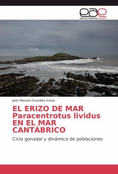 EL ERIZO DE MAR Paracentrotus lividus EN EL MAR CANTÁBRICO