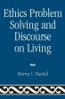 Ethics Problem Solving and Discourse on... - Bild 1