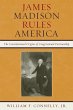James Madison Rules America - Bild 1