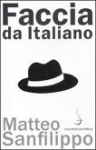 Faccia da italiano Faccia da italiano