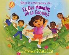 El Día Mundial de la Escuela (Dora la Exploradora)