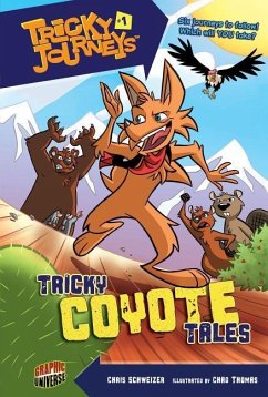 Tricky Coyote Tales - Schweizer, Chris