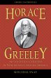 Horace Greeley and the Politics of... - Bild 1