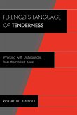 Ferenczi's Language of Tenderness