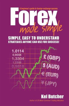 Forex Made Simple - Butcher, Kel