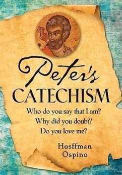 Peter's Catechism - Ospino, Hosffman