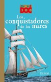 Los Conquistadores de Los Mares