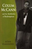 Colum McCann and the Aesthetics of Redemption