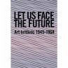 Let us Face the Future - Bild 1