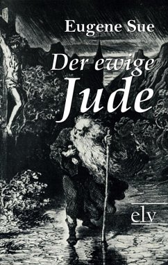 Der ewige Jude - Sue, Eugene