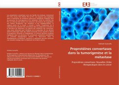 Proprotéines convertases dans la tumorigenèse et la métastase - Scamuffa, Nathalie