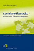 Compliance kompakt : Best Practice im Compliance-Management【 ✨ WIE NEU ★ sauber & geprüft ★ 】 Compliance kompakt : Best Practice im Compliance-Management【 ✨ WIE NEU ★ sauber & geprüft ★ 】