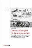 Grenz-Setzungen im Zusammenleben