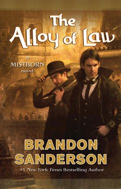 The Alloy of Law - Sanderson, Brandon