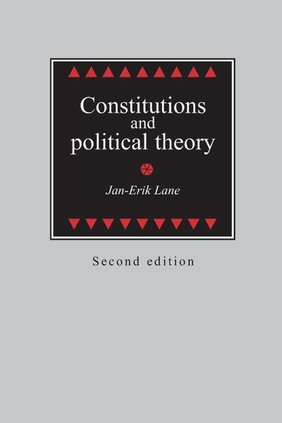 Constitutions and political theory Constitutions and political theory
