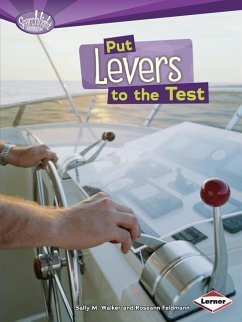 Put Levers to the Test - Feldmann, Roseann; Walker, Sally M