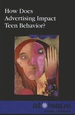 How Does Advertising Impact Teen Behavior?