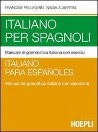 Cover Italiano per spagnoli. Manuale di grammatica italiana con esercizi