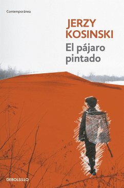 El pájaro pintado - Kosinski, Jerzy