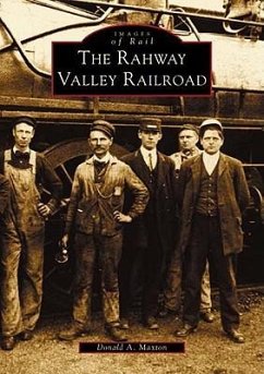 The Rahway Valley Railroad - Maxton, Donald A.