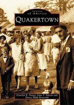 Quakertown - Potser, Carolyn E.; Pilecki, John T.; Bosworth, Nancy Walp