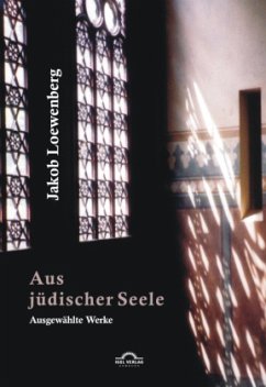 Aus jüdischer Seele - Loewenberg, Jakob