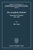 Die verspätete Kolonie