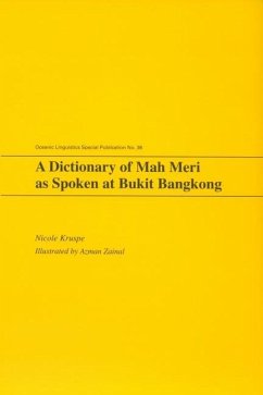 A Dictionary of Mah Meri as Spoken at Bukit Bangkong - Kruspe, Nicole