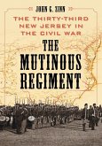 The Mutinous Regiment