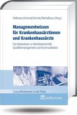 Managementwissen für Krankenhausärztinnen und Krankenhausärzte