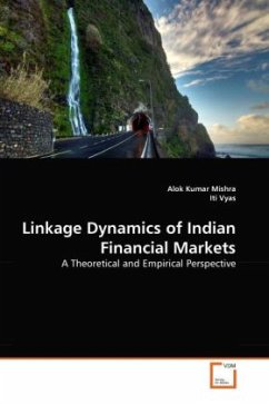 Linkage Dynamics of Indian Financial Markets - Mishra, Alok Kumar;Vyas, Iti