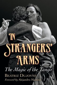 In Strangers' Arms - Dujovne, Beatriz