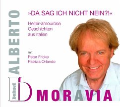 Da sag ich nicht nein?!, 1 Audio-CD - Moravia, Alberto